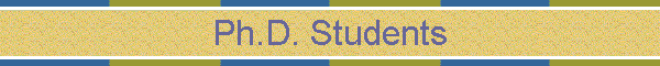 Ph.D. Students